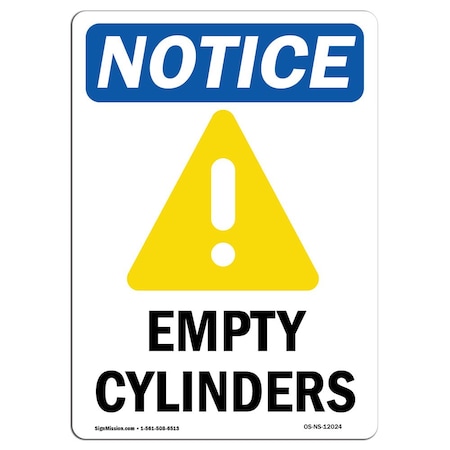 Signmission Safety Sign, OSHA Notice, 10" Height, Rigid Plastic, Empty Cylinders Sign With Symbol, Portrait OS-NS-P-710-V-12024